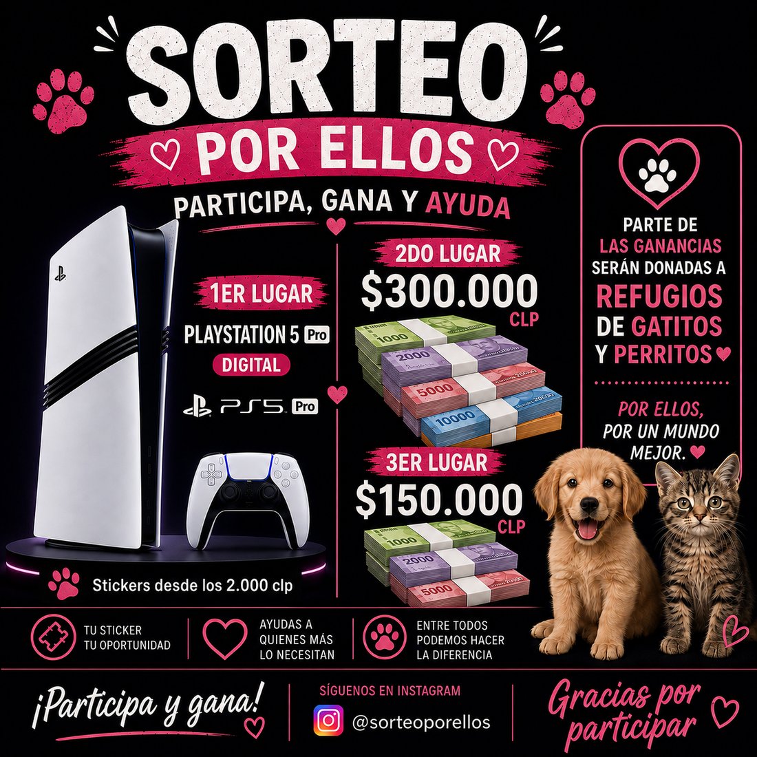 Afiche del Sorteo Por Ellos con los premios: PlayStation 5 Pro, $300.000 y $150.000